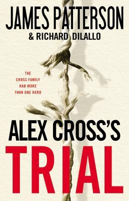 Alex Cross's Trial by Patterson, James