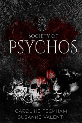 Society of Psychos by Peckham, Caroline