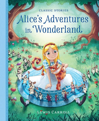 Alice's Adventures in Wonderland by Carroll, Lewis