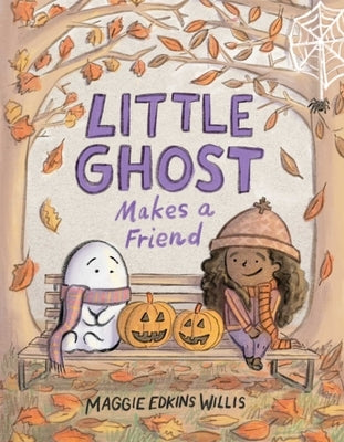 Little Ghost Makes a Friend by Edkins Willis, Maggie