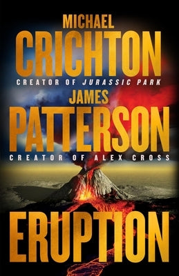 Eruption by Crichton, Michael