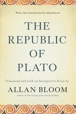 The Republic of Plato by Bloom, Allan