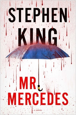 Mr. Mercedes by King, Stephen