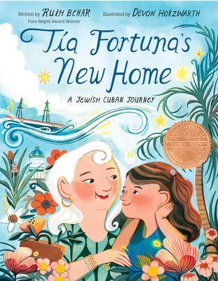 T?a Fortuna's New Home: A Jewish Cuban Journey by Behar, Ruth