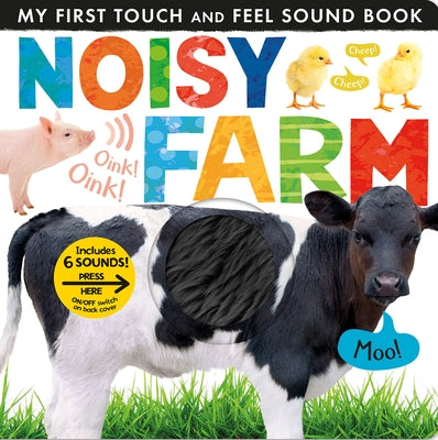 Noisy Farm: Includes Six Sounds! by Tiger Tales