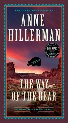 The Way of the Bear by Hillerman, Anne