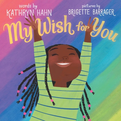 My Wish for You by Hahn, Kathryn