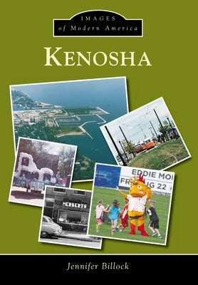 Kenosha by Billock, Jennifer
