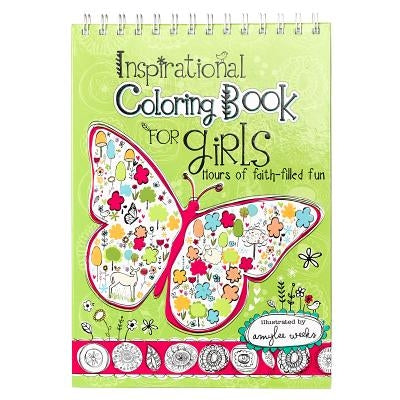 Inspirational Coloring Book for Girls: Hours of Faith-Filled Fun by Weeks, Amylee