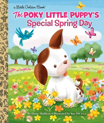 The Poky Little Puppy's Special Spring Day by Muldrow, Diane