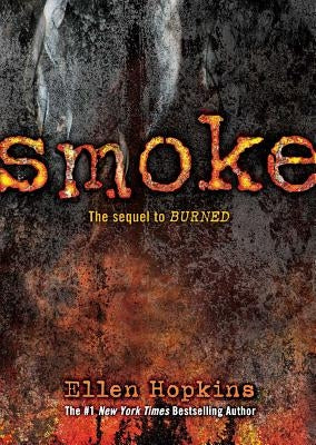 Smoke by Hopkins, Ellen