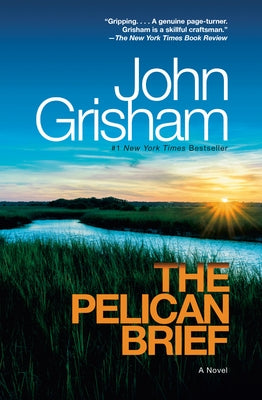 The Pelican Brief by Grisham, John