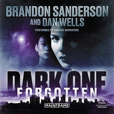 Dark One: Forgotten by Sanderson, Brandon