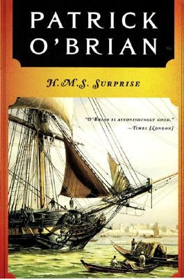 H.M.S. Surprise by O'Brian, Patrick