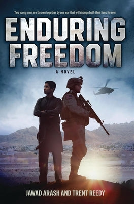 Enduring Freedom by Reedy, Trent