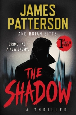 The Shadow by Patterson, James