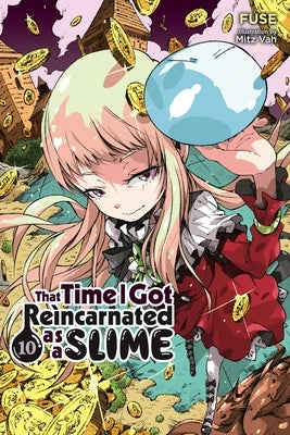 That Time I Got Reincarnated as a Slime, Vol. 10 (Light Novel): Volume 10 by Mitz Vah, Mitz