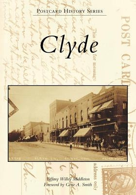 Clyde by Middleton, Tiffany Willey