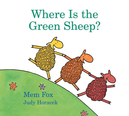 Where Is the Green Sheep? (Padded Board Book)