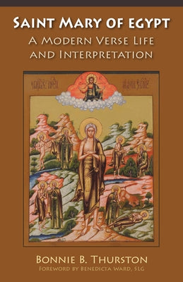 Saint Mary of Egypt: A Modern Verse Life and Interpretationvolume 65