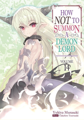 How Not to Summon a Demon Lord: Volume 14
