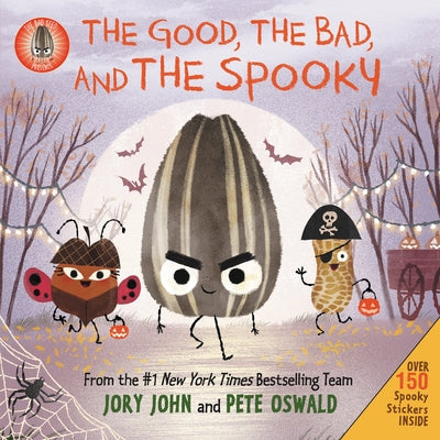 The Bad Seed Presents: The Good, the Bad, and the Spooky: Over 150 Spooky Stickers Inside. a Halloween Book for Kids [With Two Sticker Sheets]