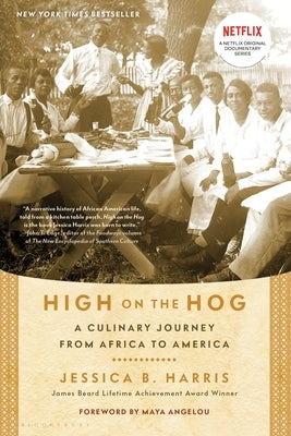 High on the Hog: A Culinary Journey from Africa to America