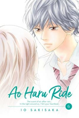 Ao Haru Ride, Vol. 6: Volume 6