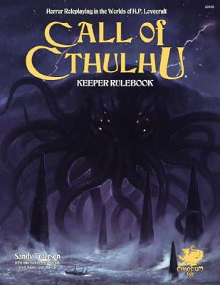 Call of Cthulhu Keeper Rulebook - Revised Seventh Edition: Horror Roleplaying in the Worlds of H.P. Lovecraft