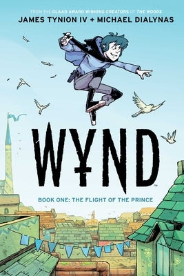 Wynd Book One: Flight of the Prince