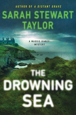 The Drowning Sea: A Maggie d'Arcy Mystery