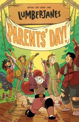 Lumberjanes Vol. 10, 10: Parents' Day
