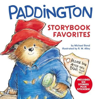 Paddington Storybook Favorites: Includes 6 Stories Plus Stickers! [With Sticker Sheet]