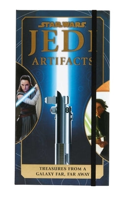 Star Wars: Jedi Artifacts: Treasures from a Galaxy Far, Far Away (Star Wars for Kids, Star Wars Gifts, High Republic)