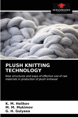 Plush Knitting Technology