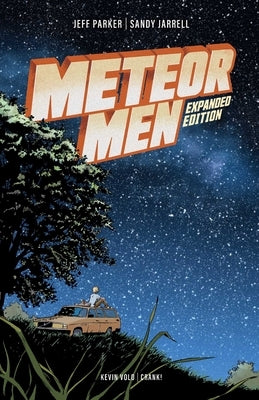 Meteor Men: Expanded Edition