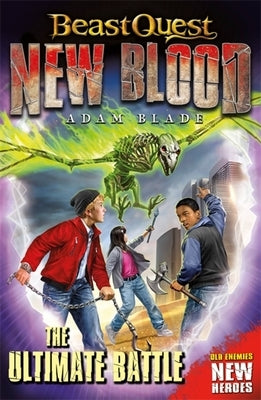 Beast Quest: New Blood: The Ultimate Battle