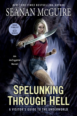 Spelunking Through Hell: A Visitor's Guide to the Underworld