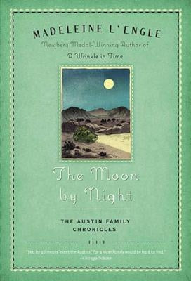The Moon by Night: Book Two of the Austin Family Chronicles