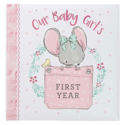 Memory Book Our Baby Girl's First Year