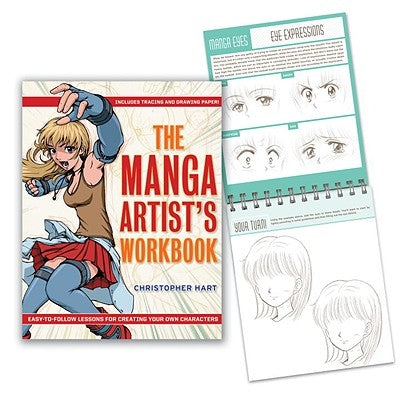 The Manga Artist's Workbook: Easy-To-Follow Lessons for Creating Your Own Characters