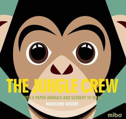 The Jungle Crew: With 5 Paper Animals and Scenery to Make