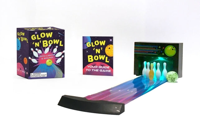 Glow 'n' Bowl: With Lights and Sound! [With Mini Book]