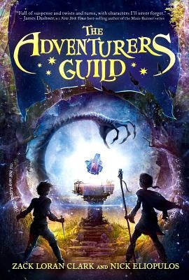 The Adventurers Guild (Adventurers Guild, The, Book 1)