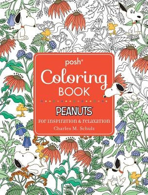 Posh Adult Coloring Book: Peanuts for Inspiration & Relaxation