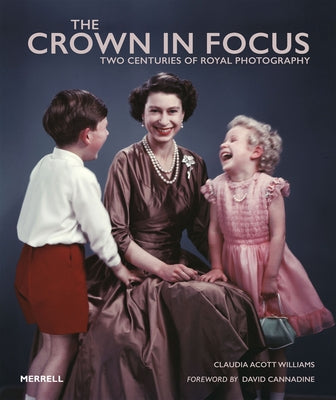 The Crown in Focus: Two Centuries of Royal Photography