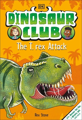 Dinosaur Club: The T-Rex Attack