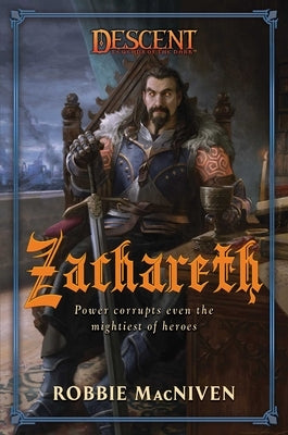 Zachareth: A Descent: Legends of the Dark Novel