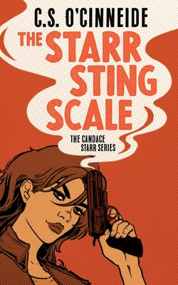 The Starr Sting Scale: The Candace Starr Series