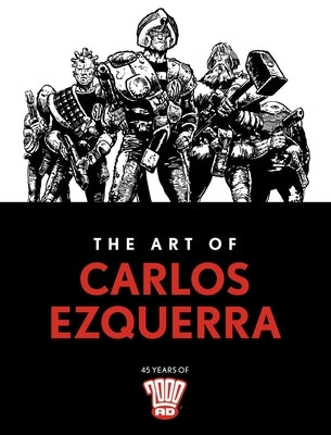 The Art of Carlos Ezquerra